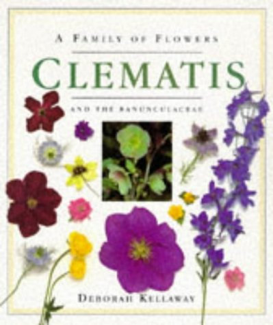 Clematis: And the Renunculaceae
