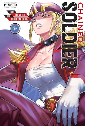 Chained Soldier, Vol. 9 (Volume 9)