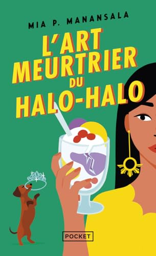 La Cuisine mortelle de Tita Rosie - Tome 2 L'Art meurtrier du Halo-Halo