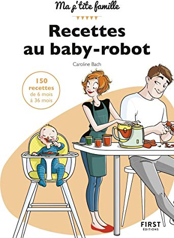 Mes recettes au baby-robot