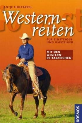 Go West - Westernreiten: Mit Westernreitabzeichen