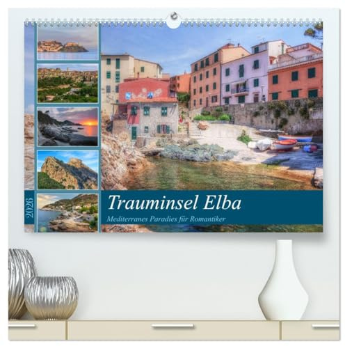Trauminsel Elba: Mediterranes Paradies für Romantiker (hochwertiger Premium Wandkalender 2026 DIN A2 quer), Kunstdruck in Hochglanz: Die immergrüne ... der schönnsten im Mittelmeer. (CALVENDO Orte)