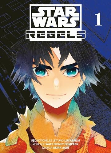 Star Wars - Rebels (Manga) 01: Der Manga zur Animationsserie!: Bd. 1