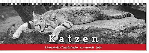 Literarischer Tischkalender Katzen 2024: Terminplaner mit Fotografien und Zitaten