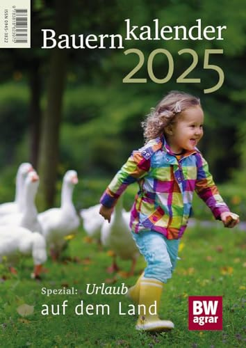 Bauernkalender 2025: Spezial: Urlaub auf dem Land