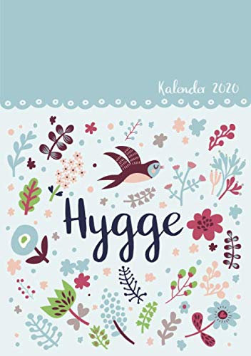 Hygge Kalender 2020: Wochenplaner mit Platz für hyggelige Momente - Terminplaner für das Jahr 2020. Format: DIN A5. Edition: Vogel