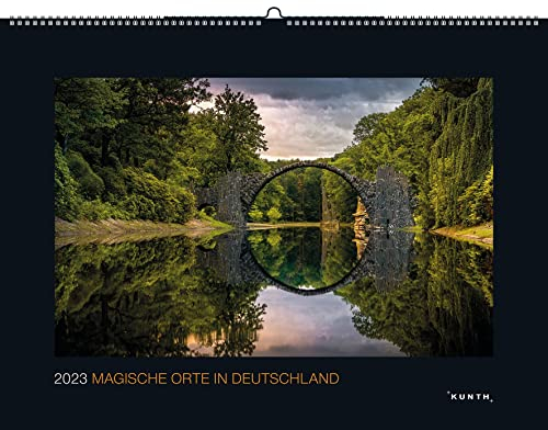 Magische Orte in Deutschland 2023 (KUNTH Wandkalender Black Edition 60 x 45 cm)