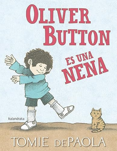 Oliver Button es una nena (Clásicos contemporáneos)