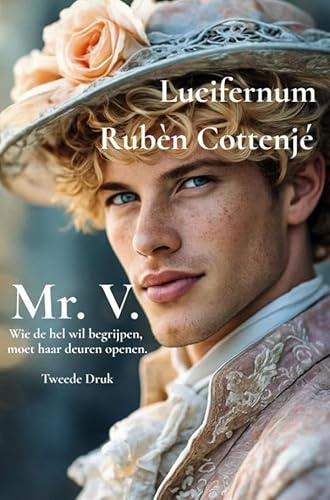 Mr. V.: Wie de hel wil begrijpen, moet haar deuren openen.
