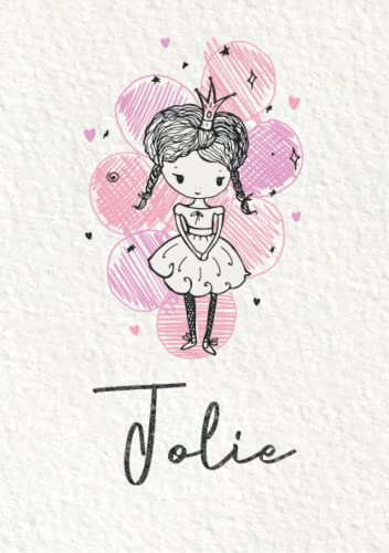 Jolie: Notizbuch A5 | Personalisierter vorname Jolie | Geburtstagsgeschenk für Frau, Mutter, Schwester, Tochter | Design: Kleine Prinzessin | 120 Seiten liniert, Kleinformat A5 (14,8 x 21 cm)