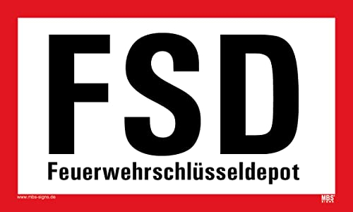 Aufkleber Hinweis Feuerwehr FSD Schild Folie selbstklebend ähnl. DIN 4066 | Variante wählbar Made in Germany, Größe: FSD (Text) | 10x6cm