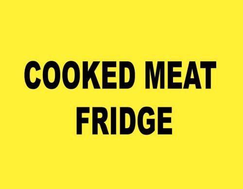 Kitchen Food Hygiene Restaurant Cooked Meat Fridge Warning Sign Self Adhesive Gloss Sticker 160mm x 125mm V7