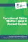 Functional Skills Maths Level 2 Pocket Guide: Pass Functional Skills