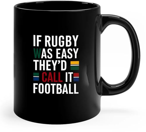Coffee Mug Rugby was Easy They'd Call It Football (South Africa) Ceramiccup Premium Personalisedmug Decorations Ceramic Mugs for Office Kitchenware Anyone 330Ml