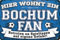20x30cm Blechschild für Fußball Fans, hier wohnt ein Bochum Fan – Wandschild, Türschild, Torschild, lustiger Fussball Spruch, Fanartikel