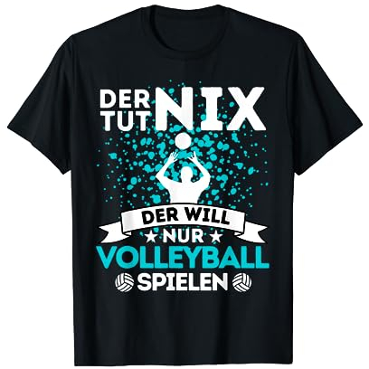 DER TUT NIX! DER WILL NUR VOLLEBALL SPIELEN! Volleyballer Beachvolleyball T-Shirt für Jungen in Schwarz, Klein, Kurzarm, Klassische Passform