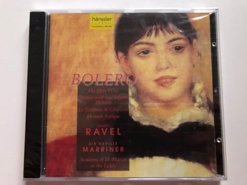 Bolero/Pavane/Tombeau/Menuet/+