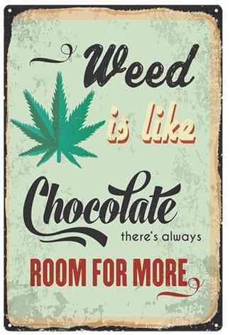 raupir Blechschild Weed is like Chocolate Retro – Vintage Hanf Deko Schild aus Metall, ideal als Geschenk und Wanddekoration