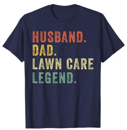 Lawn-Mowing Dad Lawn Care Legend Lawn Mower Funny Gardening T-Shirt