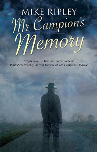 Mr Campion's Memory: 11 (An Albert Campion Mystery)