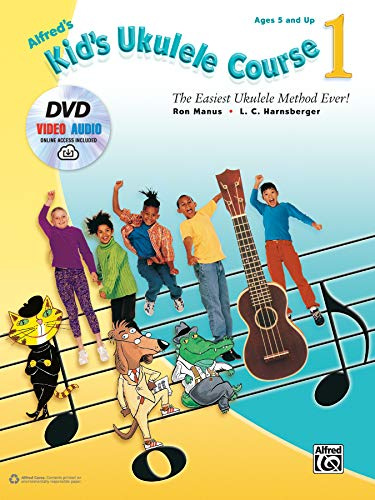 Alfred's Kid's Ukulele Course 1: The Easiest Ukulele Method Ever!, Book, DVD & Online Audio & Video: The Easiest Ukulele Method Ever!, Includes Downloadable Audio, Video & Software
