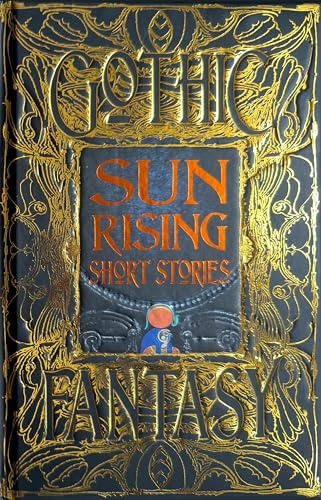 Sun Rising Short Stories (Gothic Fantasy)