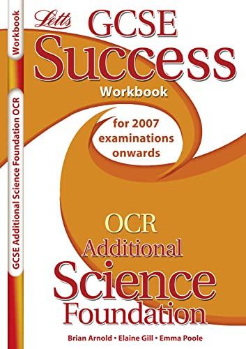OCR Gateway (B) Additional Science - Foundation Tier: Workbook (2012 Exams Only) (Letts GCSE Success)