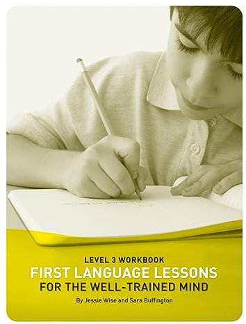 First Language Lessons Level 3 Student Workbook – Level 3 Student Workbook: 0