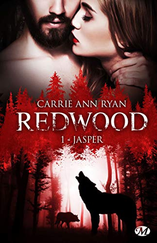 Redwood, Tome 1. Jasper