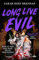 Long Live Evil: Roman | Der #1 Sunday Times Bestseller: Für alle, die schon mal in den Schurken verliebt waren (Zeit des Eisens, Band 1)