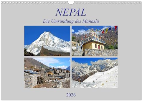 NEPAL, die Umrundung des Manaslu (Wandkalender 2026 DIN A3 quer), CALVENDO Monatskalender: Eine Trekkingtour um den achthöchsten Berg der Erde (CALVENDO Natur)
