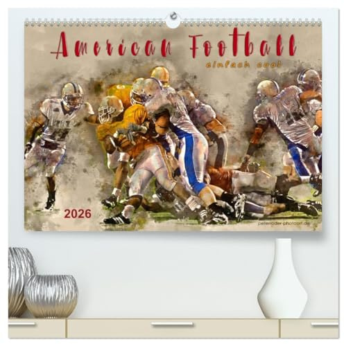 American Football - einfach cool (hochwertiger Premium Wandkalender 2026 DIN A2 quer), Kunstdruck in Hochglanz: American Football, Teamsport der ... in Wasserfarben-Technik. (CALVENDO Sport)