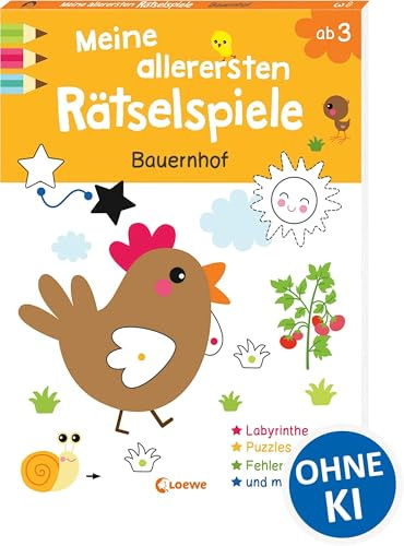 Meine allerersten Rätselspiele - Bauernhof: Großer Lern- und Rätselspaß für die Kleinsten! Garantierter Lernerfolg - Für Kindergartenkinder ab 3 Jahren