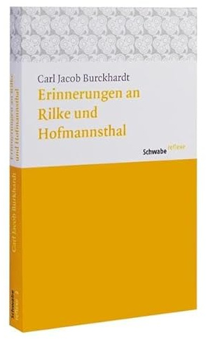 Erinnerungen an Rilke und Hofmannsthal