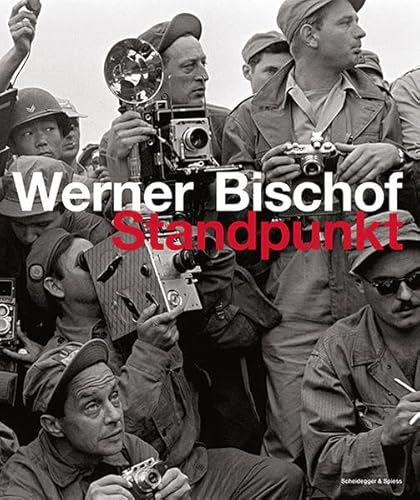 Werner Bischof: Standpunkt