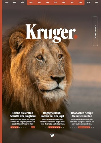 WILDFUL STORIES Kruger Park Guide: Detaillierte Parkkarten für Selbstfahrer mit Streckenbewertungen und konkreten Spots für unvergessliche Safaris (inkl. App) (Park Guides)