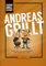 Andreas Grillt: Geschichten, Glut & Geheimrezepte vom Premium Grill Expert