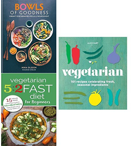 Bowls of goodness [hardcover], vegetarian alice hart [hardcover] and vegetarian 5 2 fast diet 3 books collection set