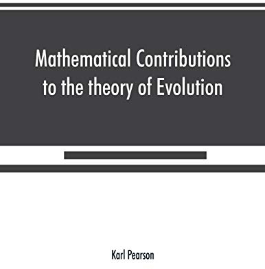 Mathematical Contributions to the theory of Evolution On the theory of contingency and its relation to association and normal correlation