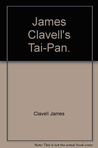 James Clavell's Tai-Pan.