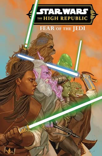 Star Wars: The High Republic - Fear Of The Jedi