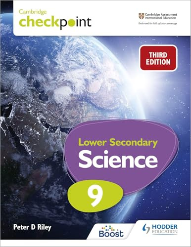 Cambridge Checkpoint Lower Secondary Science Student’s Book 9: Third Edition