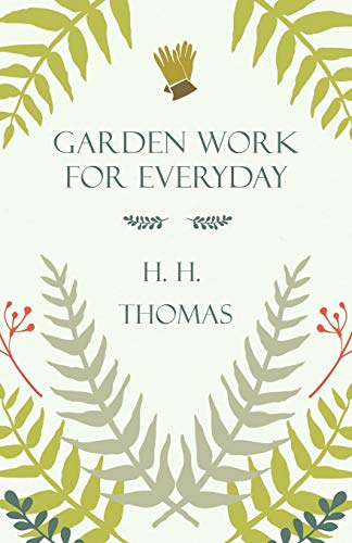 Garden Work for Every Day