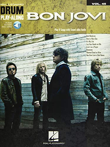 Bon Jovi: Drum Play-Along Volume 45 [With Access Code] (Hal Leonard Drum Play-along, Band 45) (Hal Leonard Drum Play-along, 45, Band 45)
