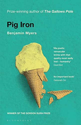 Pig Iron: Benjamin Myers