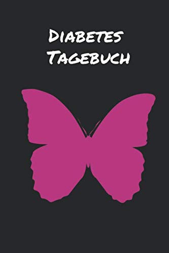 Diabetes Tagebuch: Blutzucker Tagebuch / Notizbuch für alle Diabetiker Typ 1 & Typ 2