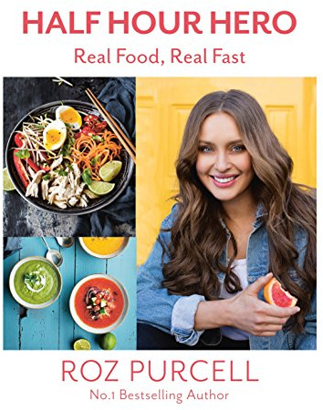 Half Hour Hero: Real Food, Real Fast