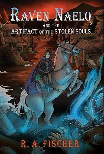Raven Naelo and the Artifact of the Stolen Souls