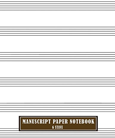 Manuscript Paper Notebook 6 Stave: A4, 100 Pages, Large Music Composition Juornal Notebook: Volume 3