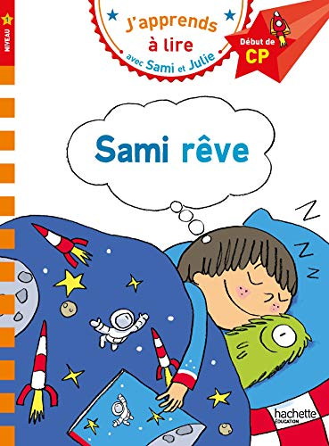 Sami reve: Début de CP, niveau 1